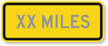 Custom Miles   Traffic Sign