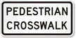 Pedestrian Crosswalk Road Traffic Sign