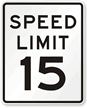 15 Speed Limit Sign