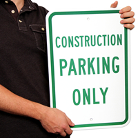 Reserved Parking Sign For Construction Parking Only