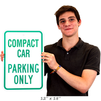 COMPACT CAR PARKING ONLY Sign