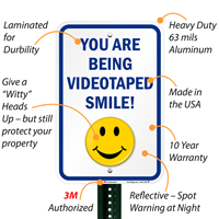You Are Being Videotaped Signs