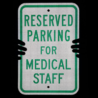 For Medical Staff, Reserved Parking Sign