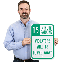 15-Minute Parking, Time Limit Parking Sign