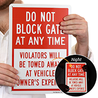Do Not Block Gate At Any Time, Parking Sign