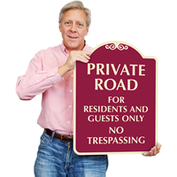 Private Road For Residents And Guests Only SignsatureSigns™