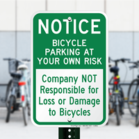 Notice - Bicycle Parking At Your Own Risk Sign