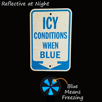 Icy Conditions When Blue Ice With Down Arrow Sign