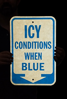 Icy Conditions When Blue Down Arrow Sign