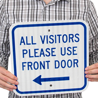 All Visitors Please Use Front Door Signs