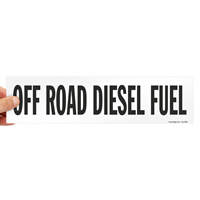 High sulfur diesel fuel off-road label