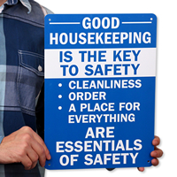 Good Housekeeping Is Key To Safety Signs