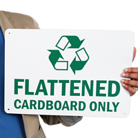 Flattened Cardboard Only Signs