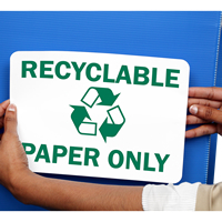 Recyclable Paper Signs