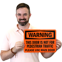 Warning Door Pedestrian Traffic Signs