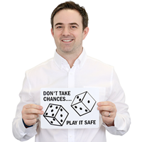 Safety Slogan Sign