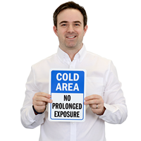Cold Area Sign
