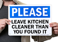 Leave Kitchen Cleaner Than You Found It Signs