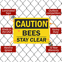 Warning Sign: Caution Bees Present