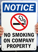 No Smoking on Company Property Signs