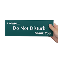 Do Not Disturb Thank You Signs