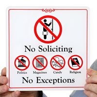 No Soliciting No Exceptions Showcase Signs