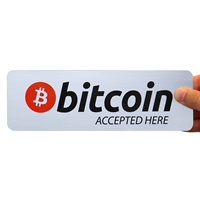 Bitcoin Accepted Here Plastic Printed Sign