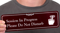 Session In Progress Do Not Disturb Engraved Signs