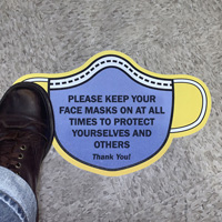 Mask Shaped - Please Keep Your Face Masks On at All Times Sign