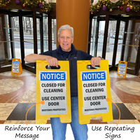 Use multiple a-frame signs to reinforce your message or warning