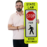 State Law Pedestrians Stop Traffic Signs