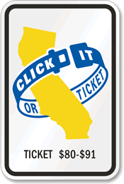 Click It or Ticket Seat Belt Sign