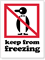 Keep from Freezing Label
