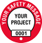 Add Safety Message Project Custom Hard Hat Decal