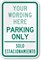 Bilingual Custom Parking Only Sign