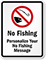 Custom No Fishing Sign