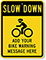 Custom Slow Down Bike Sign (with Graphic)