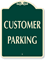 CUSTOMER PARKING SignatureSign