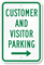 Customer And Visitor Parking With Right Arrow Sign
