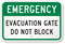 Emergency: Evacuation Gate Do Not Block Emergency Sign