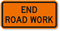 End Road Work Construction Sign