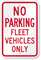 No Parking - Fleet Vehicles Only Sign