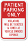 Patient Parking Only, Violators Towed Sign