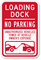 Loading Dock No Parking Sign