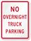 No Overnight Truck Parking Sign