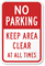 No Parking Keep Area Clear Sign