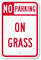 No Parking - On Grass Sign