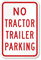 No Tractor Trailer Parking Sign