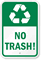 No Trash Sign