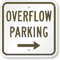 Overflow Parking with Right Arrow Sign